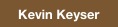 Kevin Keyser