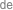   de